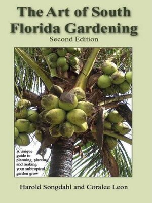 cover image of The Art of South Florida Gardening